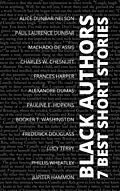 E-Book (epub) 7 best short stories - Black Authors von Frederick Douglass, Alice Dunbar-Nelson, Charles W. Chesnutt