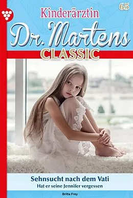 E-Book (epub) Sehnsucht nach dem Vati von Britta Frey