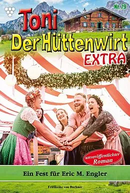 E-Book (epub) Ein Fest für Eric M. Engler von Friederike von Buchner