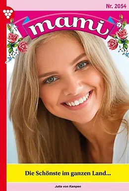 E-Book (epub) Die Schönste im ganzen Land ... von Jutta von Kampen