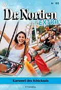 E-Book (epub) Karussell des Schicksals von Patricia Vandenberg