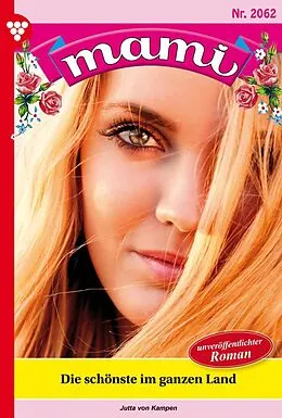 E-Book (epub) Die Schönste im ganzen Land ... von Jutta von Kampen