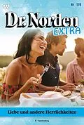 E-Book (epub) Liebe und andere Herrlichkeiten von Patricia Vandenberg