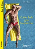 E-Book (epub) Cooler Bulle goes Maspalomas von Marc Förster