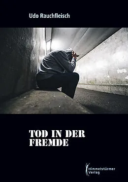 E-Book (epub) Tod in der Fremde von Udo Rauchfleisch