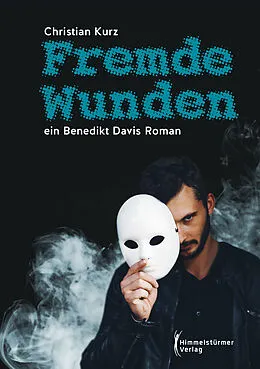 E-Book (epub) Fremde Wunden von Christian Kurz