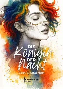 E-Book (epub) Die Königin der Nacht von Gönni C. Landsmann