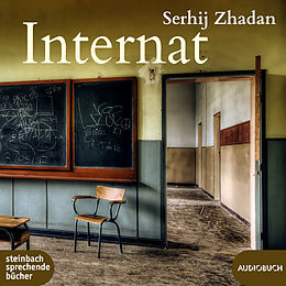 Digital Internat von Serhij Zhadan