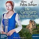 Digital Die Gewürzhändlerin von Petra Schier