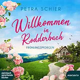 Digital Willkommen in Rodderbach von Petra Schier