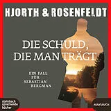 Digital Die Schuld, die man trägt von Michael Hjorth, Hans Rosenfeldt