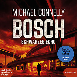 Digital BOSCH: Schwarzes Echo von Michael Connelly