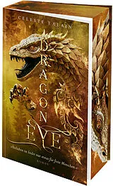 Kartonierter Einband Dragon Eye von Celeste Ealain