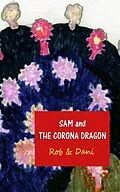 E-Book (epub) SAM AND THE CORONA DRAGON von Rob & Dani
