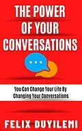 E-Book (epub) The Power of Your Conversations von Felix Duyilemi