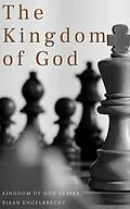 E-Book (epub) The Kingdom of God von Riaan Engelbrecht