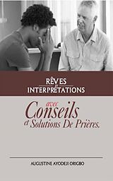 E-Book (epub) Rêves Et Interprétations Avec Conseils Et Solutions De Prièr von Augustine Ayodeji Origbo