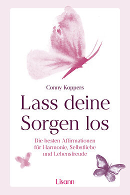 E-Book (epub) Lass deine Sorgen los von Conny Koppers