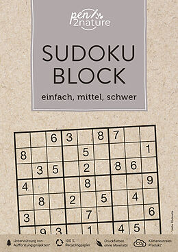Kartonierter Einband Sudoku-Block: einfach, mittel, schwer. 192 Sudokus in 3 Schwierigkeitsstufen von pen2nature