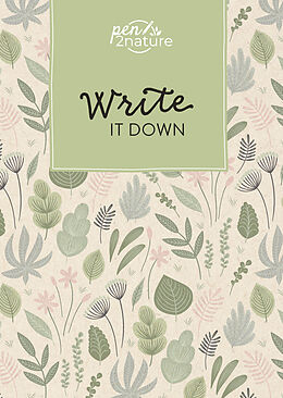 Fester Einband Write It Down  Nachhaltiges Notizbuch in A5 mit Hardcover und Pflanzen-Motiv von pen2nature