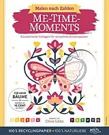 Kartonierter Einband Malen nach Zahlen - Me-Time-Moments von 