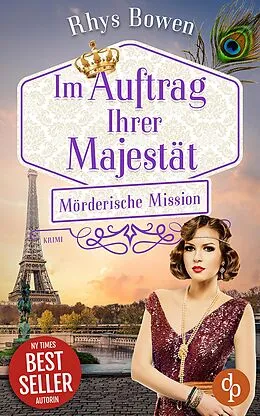 E-Book (epub) Mörderische Mission | Der historische Cosy Crime voller aufregender Rätsel aus der High Society von Rhys Bowen
