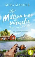 E-Book (epub) Mittsommerwünsche von Mira Manger