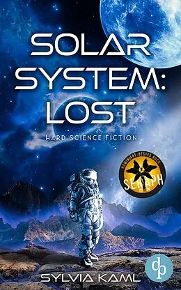 E-Book (epub) Solar System: Lost | Hard Science Fiction von Sylvia Kaml