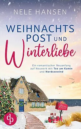 E-Book (epub) Weihnachtspost und Winterliebe von Nele Hansen