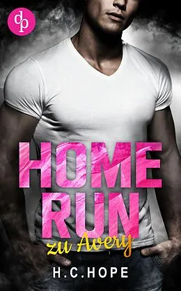 E-Book (epub) Home Run von H. C. Hope