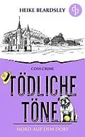 E-Book (epub) Tödliche Töne von Heike Beardsley