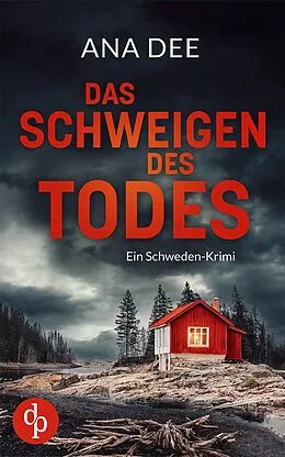 E-Book (epub) Das Schweigen des Todes von Ana Dee