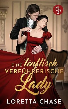 E-Book (epub) Eine teuflisch verführerische Lady von Loretta Chase