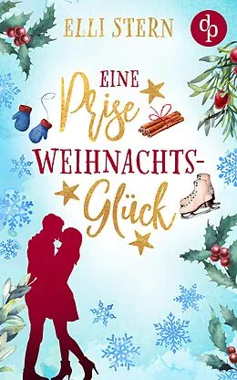E-Book (epub) Eine Prise Weihnachtsglück von Elli Stern