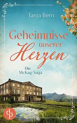 E-Book (epub) Geheimnisse unserer Herzen von Tanja Bern