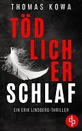 E-Book (epub) Tödlicher Schlaf von Thomas Kowa