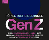 Audio CD (CD/SACD) GenZ von Annahita Esmailzadeh, Yael Meier, Julius de Gruyter