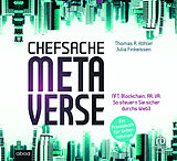 Audio CD (CD/SACD) Chefsache Metaverse von Thomas R. Köhler, Julia Finkeissen