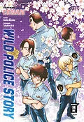 E-Book (epub) Wild Police Story von Gosho Aoyama, Takahiro Arai