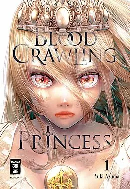 E-Book (epub) Blood Crawling Princess 01 von Yuki Azuma