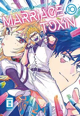 E-Book (epub) Marriage Toxin 10 von Joumyaku, Mizuki Yoda