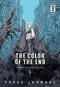 E-Book (epub) The Color of the End 01 von Haruo Iwamune