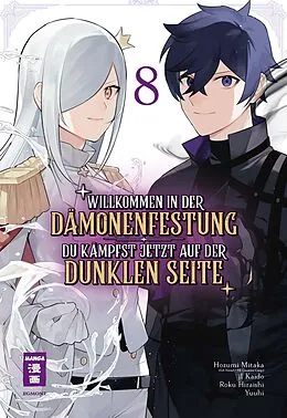 E-Book (epub) Willkommen in der Dämonenfestung  du kämpfst jetzt auf der dunklen Seite 08 von Roku Hiraishi, Hozumi Mitaka, j1 Kaido