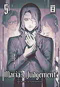 E-Book (epub) Marias Judgement 05 von Junto Kamejima, Kazuki