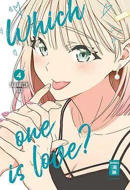 E-Book (epub) Which One Is Love? 04 von Tamamushi Oku