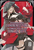 E-Book (epub) Willkommen in der Dämonenfestung  du kämpfst jetzt auf der dunklen Seite 10 von Roku Hiraishi, Hozumi Mitaka, j1 Kaido