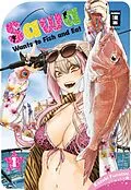 E-Book (epub) Sawa Wants to Fish and Eat 01 von Kazuki Funatsu