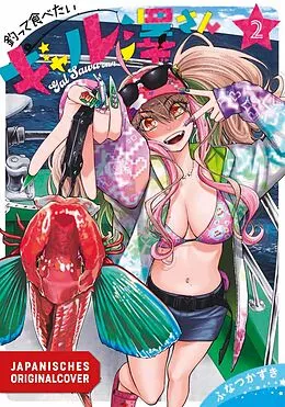 E-Book (epub) Sawa Wants to Fish and Eat 02 von Kazuki Funatsu