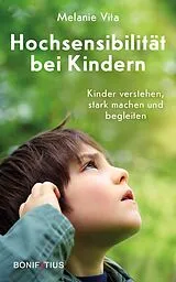Kartonierter Einband Hochsensibilität bei Kindern von Melanie Vita