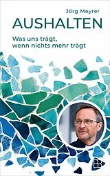 Fester Einband Aushalten von Jörg Meyrer